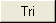 Tri