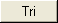 Tri